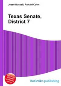 Texas Senate, District 7