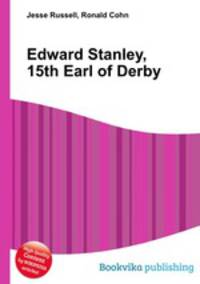 Edward Stanley, 15th Earl of Derby