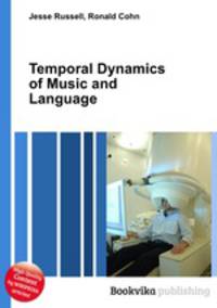 Temporal Dynamics of Music and Language