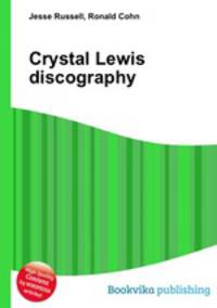 Crystal Lewis discography