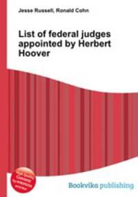 List of federal judges appointed by Herbert Hoover