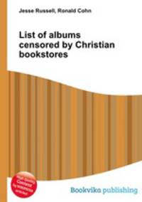 List of albums censored by Christian bookstores