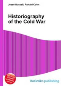 Historiography of the Cold War
