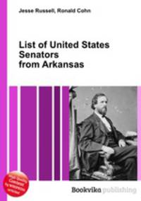 List of United States Senators from Arkansas
