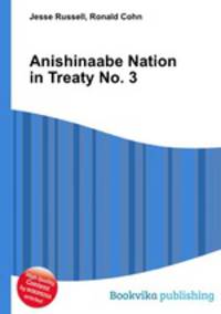 Anishinaabe Nation in Treaty No. 3