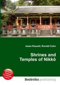 Shrines and Temples of Nikko