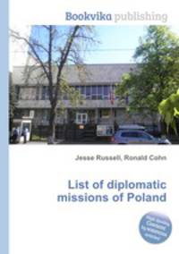 List of diplomatic missions of Poland