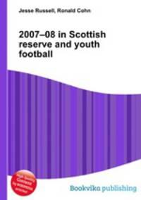 2007–08 in Scottish reserve and youth football