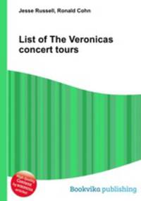 List of The Veronicas concert tours