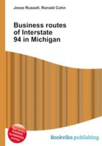 Business routes of Interstate 94 in Michigan
