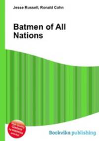 Batmen of All Nations