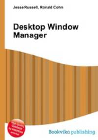 Desktop Window Manager
