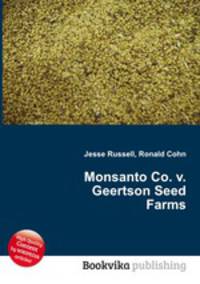 Monsanto Co. v. Geertson Seed Farms
