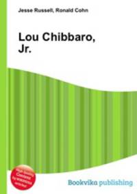Lou Chibbaro, Jr.