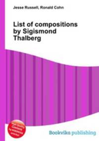 List of compositions by Sigismond Thalberg
