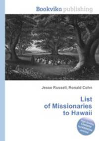 List of Missionaries to Hawaii