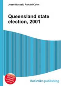 Queensland state election, 2001