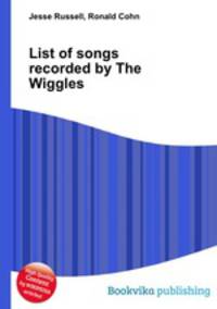 List of songs recorded by The Wiggles