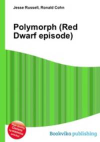 Polymorph (Red Dwarf episode)
