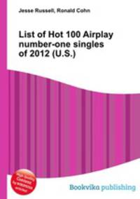 List of Hot 100 Airplay number-one singles of 2012 (U.S.)