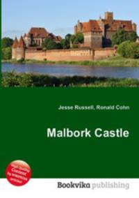 Malbork Castle