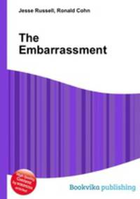 The Embarrassment