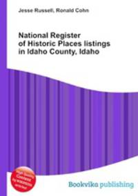 National Register of Historic Places listings in Idaho County, Idaho