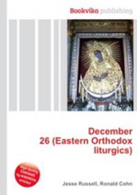 December 26 (Eastern Orthodox liturgics)
