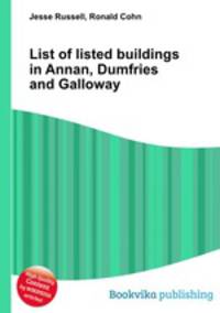 List of listed buildings in Annan, Dumfries and Galloway