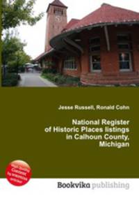 National Register of Historic Places listings in Calhoun County, Michigan