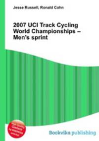 2007 UCI Track Cycling World Championships – Men