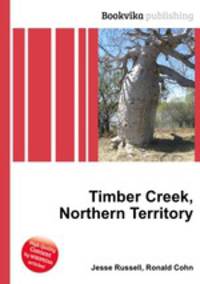 Timber Creek, Northern Territory