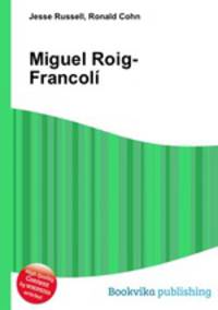 Miguel Roig-Francoli