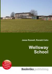 Wellsway School