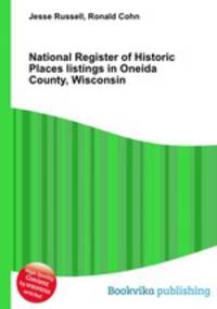 National Register of Historic Places listings in Oneida County, Wisconsin