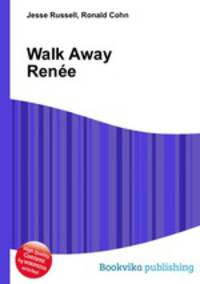 Walk Away Renee