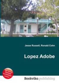 Lopez Adobe