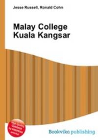 Malay College Kuala Kangsar