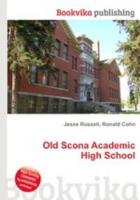 Old Scona Academic High School