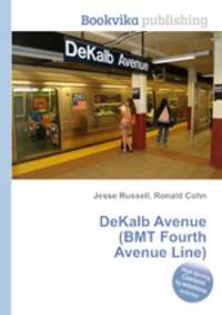 DeKalb Avenue (BMT Fourth Avenue Line)