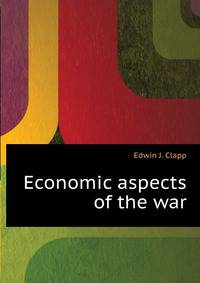 Economic aspects of the war