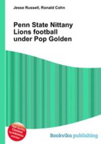 Penn State Nittany Lions football under Pop Golden