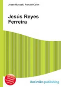 Jesus Reyes Ferreira