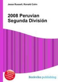 2008 Peruvian Segunda Division