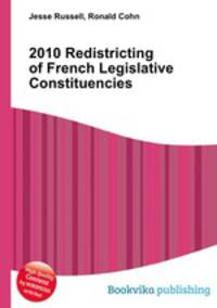 2010 Redistricting of French Legislative Constituencies