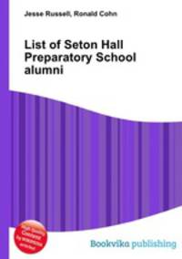 List of Seton Hall Preparatory School alumni