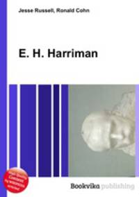 E. H. Harriman