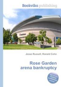 Rose Garden arena bankruptcy
