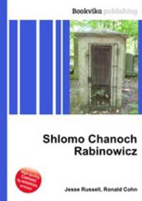 Shlomo Chanoch Rabinowicz