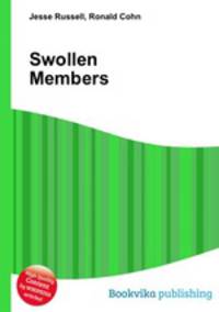 Swollen Members